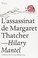 Cover of: L'assassinat de Margaret Thatcher