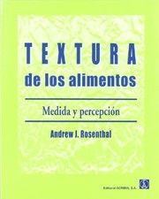 Cover of: Textura de Los Alimentos by Andrew J. Rosenthal