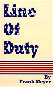 Cover of: Line of Duty | Frank Meyer