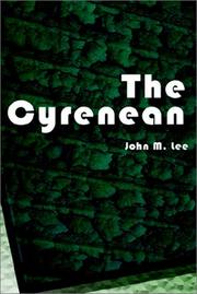 Cover of: The Cyrenean by John M. Lee, John M. Lee