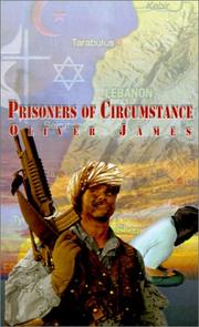 Cover of: Prisoners of Circumstance by Oliver James