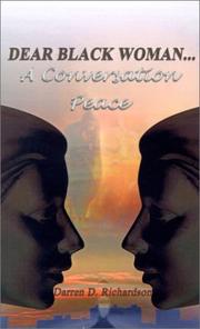 Cover of: Dear Black Woman: A Conversation Peace