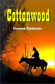 Cover of: Cottonwood | Deanna Einbinder