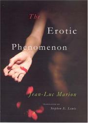 Cover of: The Erotic Phenomenon by Jean-Luc Marion