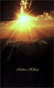 Christian Challenges and Jokes by Robert Hillary