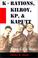 Cover of: K-Rations, Kilroy, Kp, and Kaputt