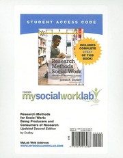 Cover of: Research Methods for Social Work: Being Producers and Consumers of Research