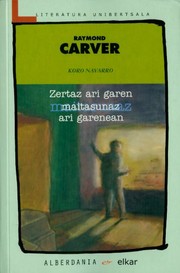 Cover of: Zertaz ari garen maitasunaz ari garenean