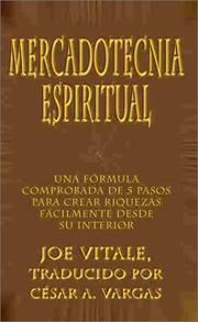 Cover of: Mercadotecnia Espiritual: Una formula comprobada de 5 pasos para crear riquezas facilmente desde su interior