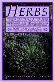 Cover of: Herbs, their culture and uses by Rosetta E. Clarkson