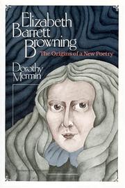 Elizabeth Barrett Browning by Dorothy Mermin
