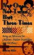 Cover of Not Once, Not Twice, But Three Times