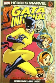 Cover of: Gata infernal 1. Agente de la iniciativa. Heroes Marvel