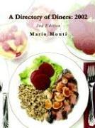 Cover of: A Directory of Diners 2002 by Mario Monti
