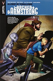 Cover of: Archer & Armstrong vol. 3 by Fred Van Lente, Clayton Henry, Pere Pérez, Raúl Sastre Letona