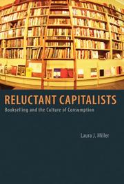 Cover of: Reluctant Capitalists by Laura J. Miller