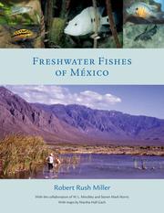 Cover of: Freshwater fishes of México by Robert Rush Miller