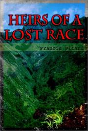Cover of: Heirs of a Lost Race by Francis Pitard
