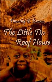 Cover of: The Little Tin Roof House