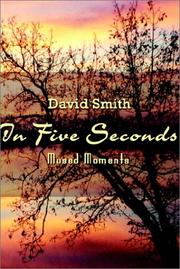 Cover of: In Five Seconds by David Smith April 29, 2008