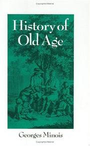 Cover of: History of old age: from antiquity to the Renaissance
