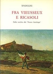 Cover of: Fra Vieusseux e Ricasoli: dalla vecchia alla 'Nuova Antologia'