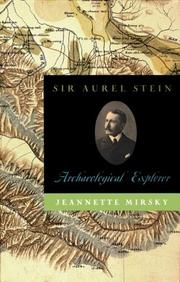Cover of: Sir Aurel Stein: Archaeological Explorer