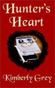 Cover of: Hunter's Heart, the Hunters, Book 2