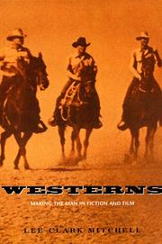 Westerns by Lee Clark Mitchell