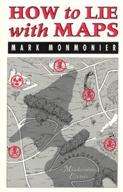 Cover of: How to Lie with Maps by Mark S. Monmonier