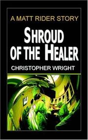Cover of: Shroud of the Healer, a Matt Rider Detective Thriller