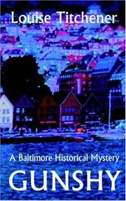 Cover of: Gunshy, A Baltimore Historical Mystery