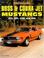 Cover of: Boss & Cobra Jet Mustangs