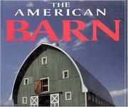 Cover of: The American barn by Randy Leffingwell
