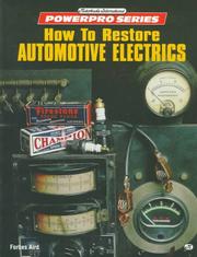 Cover of: How to restore automotive electrics by Forbes D. Aird, Forbes Aird, Forbes Aird