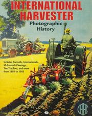 Cover of: International Harvester photographic history by Lee Klancher