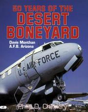 50 years of the desert boneyard by Philip D. Chinnery