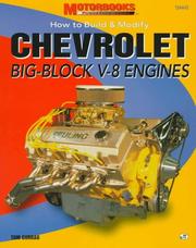 Cover of: How to build & modify Chevrolet big-block V-8 engines