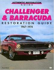 Cover of: Challenger & barracuda restoration guide, 1967-1974 by Paul A. Herd