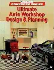 Cover of: Ultimate auto workshop design & planning