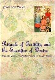 Cover of: Rituals of Fertility and the Sacrifice of Desire by Carol Ann Muller, Carol Ann Muller