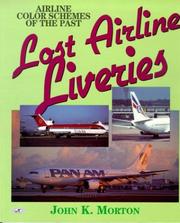 Cover of: Lost airline liveries: airline color schemes of the past