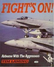 Cover of: Fight's on!: airborne with the aggressors