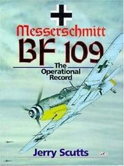 Messerschmitt Bf 109 by Jerry Scutts