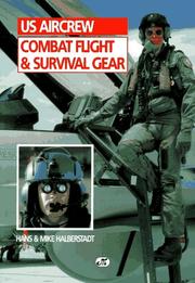 Cover of: US aircrew combat flight & survival gear