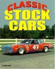 Cover of: Classic stock cars by John Albert Craft
