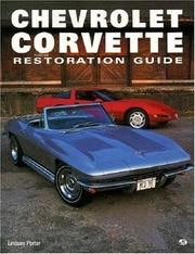 Cover of: Chevrolet Corvette Restoration Guide by Lindsay Porter