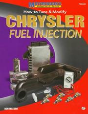 Cover of: How to tune & modify Chrysler fuel injection by Watson, Ben