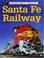 Cover of: Santa Fe Railway