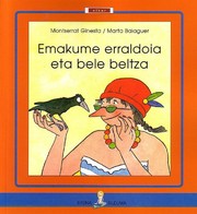 Cover of: Emakume erraldoia eta bele beltza by Montserrat Ginesta, Marta Balaguer, Joxan Ormazabal Berasategi